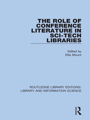 cover image of The Role of Conference Literature in Sci-Tech Libraries